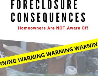 THE CONSEQUENCES OF FORECLOSURE